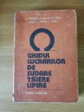 GHIDUL LUCRARILOR DE SUDARE, TAIERE, LIPIRE&ndash;Prof.Dr.Doc.Ing. VLADIMIR POPOVICI