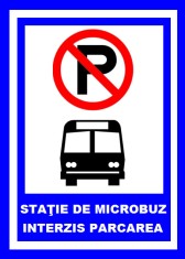Placuta pentru statie de microbuz parcare interzisa foto