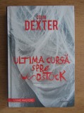 Colin Dexter - Ultima cursa spre Woodstock (2013, editie cartonata)