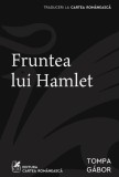 Fruntea lui Hamlet poezie Gabor Tompa limba romana paperback brosat Carti Beletristica Romane