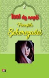 1001 Nopti - Povestile Seherezadei (Vol. 2/14) - Carte de Basme pentru Copii