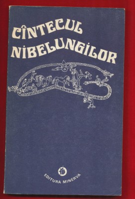 &amp;quot;Cintecul Nibelungilor (versiune in proza)&amp;quot; 1977 foto