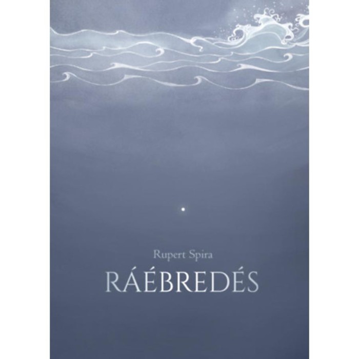 R&aacute;&eacute;bred&eacute;s - Rupert Spira