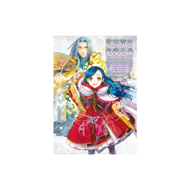 Ascendance of a Bookworm: Part 4 Volume 9