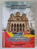 MONOGRAFIA CATEDRALEI ORTODOXE '' ADORMIREA MAICI DOMNULUI '' DIN MUNINCIPIUL SATU MARE de CRISTIAN BOLOS ... DIANA KINCES , 2022