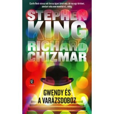 Gwendy &amp;eacute;s a var&amp;aacute;zsdoboz - Richard Chizmar foto