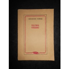 ALEXANDRA INDRIES - POLIFONIA PERSOANEI