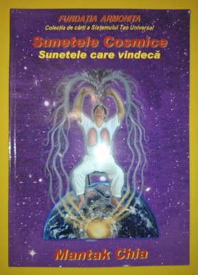 Mantak Chia - Sunete cosmice, sunetele care vindeca foto