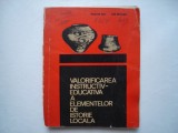 Valorificarea instructiv-educativa a elementelor de istorie locala - T. Gal