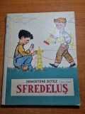 Carte pentru copii - sfredelus - demostene botez - din anul 1962