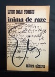 Liviu Ioan Stoiciu - Inima de raze