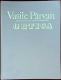 GETICA. O PROTOISTORIE A DACIEI-VASILE PARVAN-340637