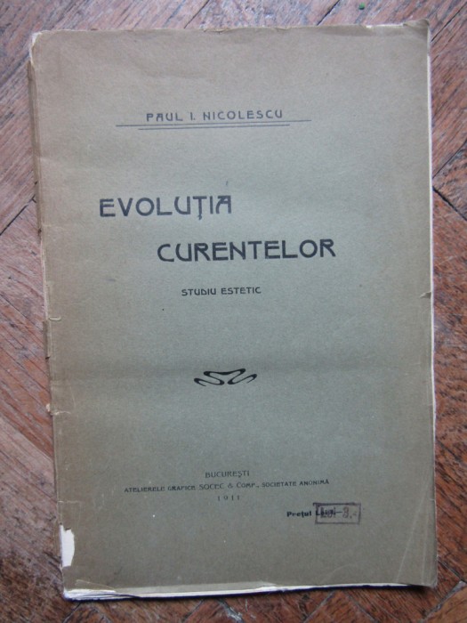 EVOLUTIA CURENTELOR - PAUL I. NICOLESCU