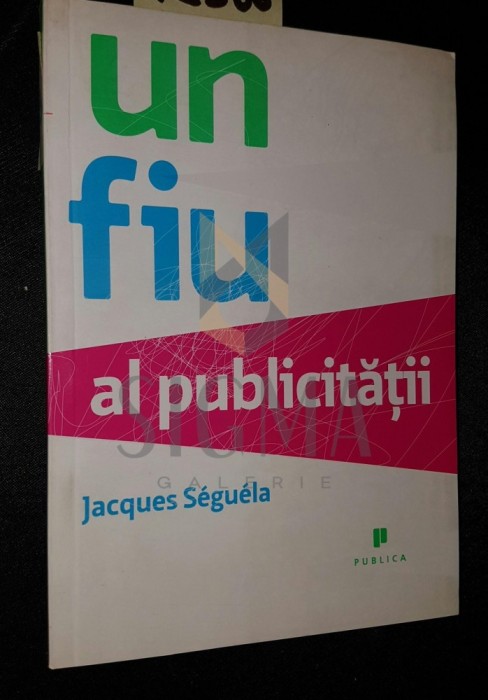 UN FIU AL PUBLICITATII