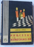 (C452) STEFAN OPREA - PROCESUL MANECHINELOR