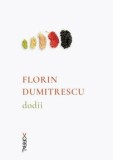 Dodii/Florin Dumitrescu