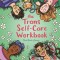 The Trans Self-Care Workbook: A Coloring Book and Journal for Trans and Non-Binary People