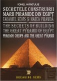 Secretele construirii Marii Piramide din Egipt | Ionel Hantulie, 2024, Paideia