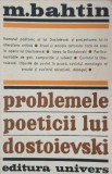 Problemele poeticii lui Dostoievski - M. Bahtin