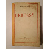 Andre Suares - Debussy (1936)