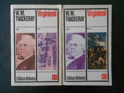 W. M. THACKERAY - VIRGINIENII 2 volume foto