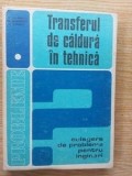 Transferul de caldura in tehnica- Teodor Brusalis, Al. Danescu