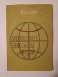Rafael Caldera - Specificitatea democrației creștine (prefață Ion Rațiu)