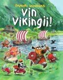Cumpara ieftin Vin vikingii!/Mauri Kunnas
