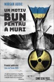 Un motiv bun pentru a muri - Morgan Audic, Crime Scene Press