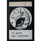Ion Topolog - O parte din continent (debut; col. &quot;Luceafărul&quot;)