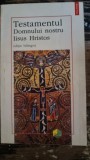 Testamentul Domnului nostru Iisus Hristos