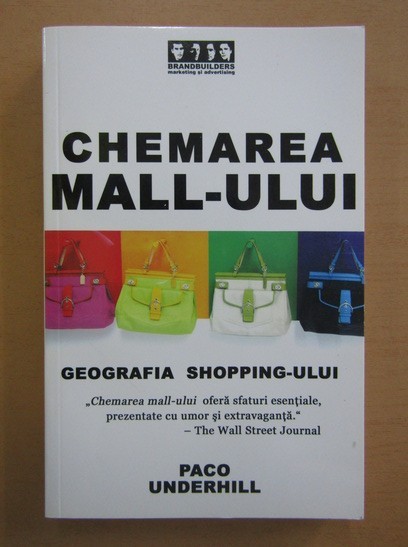 Paco Underhill - Chemarea mall-ului