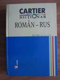 DICTIONAR ROMAN RUS - TEODOR COTELNIC