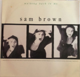 VINIL Sam Brown &ndash; Walking Back To Me 12&quot;, 45 RPM, (-VG), Pop