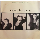 VINIL Sam Brown &ndash; Walking Back To Me 12&quot;, 45 RPM, (-VG)
