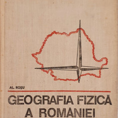 Geografia fizica a Romaniei - Alexandru Rosu