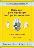 Cumpara ieftin Heidegger și un hipopotam intră pe Poarta Raiului, Curtea Veche