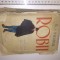 CARTE VECHE - ROBII -W S MAUGHAM - EDITURA CULTURA ROMANEASCA
