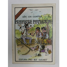 PROVERBE POVESTITE de MIRT ION - DUMITRU , desene de L. VAJA , 1991