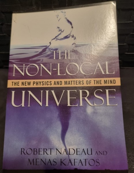 The Non-Local Universe - Robert Nadeau