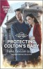 Protecting Colton&#039;s Baby