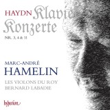 Haydn: Piano Concertos Nos 3, 4 &amp; 11 | Marc-Andre Hamelin, Les Violons du Roy, Bernard Labadie