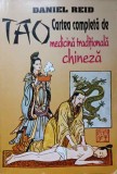 TAO. CARTEA COMPLETA DE MEDICINA TRADITIONALA CHINEZA-DANIEL REID-281355