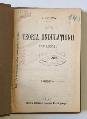 TEORIA ONDULATIUNII UNIVERSALE de VASILE CONTA , INCEPUTUL SEC. XX foto