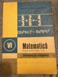 Matematică, aritmetică, algebră, manual pentru clasa a VI-a - Constantin P. Popovici, Ion C. Ligor, Valentina Alexianu