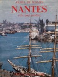 Nantes et le Pays Nantais - Armel de Wismes