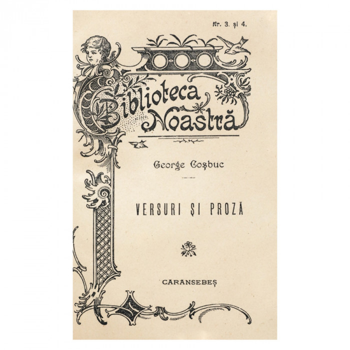 George Coșbuc, Versuri și Proză, prima ediție