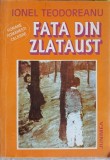 Fata din Zlataust - Ionel Teodoreanu, 1994, Editura Junimea, Roman, Beletristica, 422 Pagini