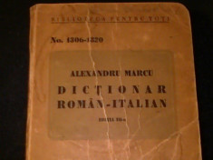 DICTIONAR ROMAN- ITALIAN-ALEXANDRU MARCU-ED- III-A foto