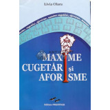 Maxime, cugetari si aforisme - Livia Olaru - 2015